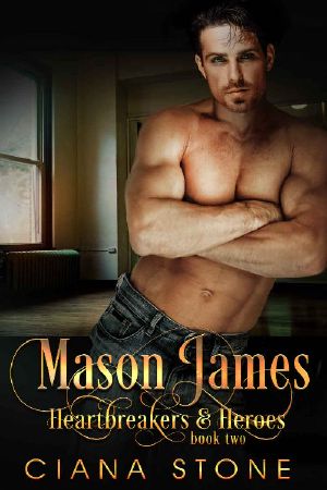 [Heartbreakers & Heroes 02] • Mason James